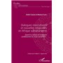 Dialogues interculturels et nouvelles religiosités en Afrique subsaharienne