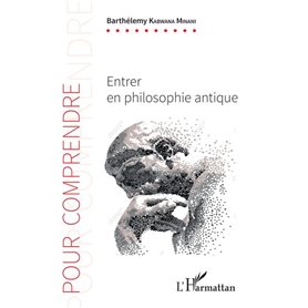 Entrer en philosophie antique