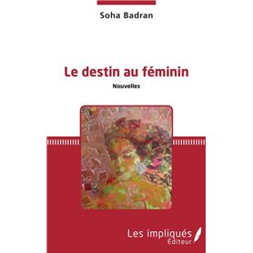 Le Destin au féminin