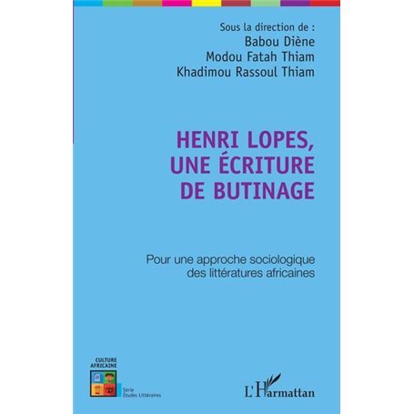 Henri Lopes, une écriture de butinage