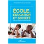 Ecole, éducation et société