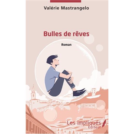 Bulles de rêves