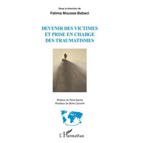 Devenir des victimes et prise en charge des traumatismes