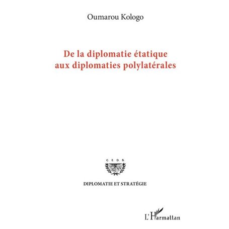 De la diplomatie étatique aux diplomates polylatérales