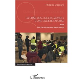 La crise des "gilets jaunes" d'une société en crise