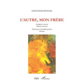 L'Autre, mon frère
