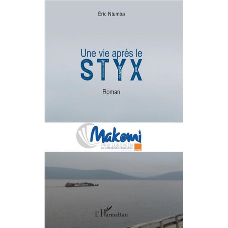 Une vie après le Styx