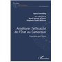 Améliorer l'efficacité de l'Etat au Cameroun