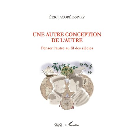 Une autre conception de l'Autre