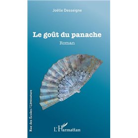 Le goût du panache