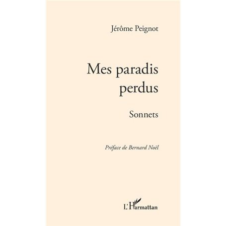 Mes paradis perdus