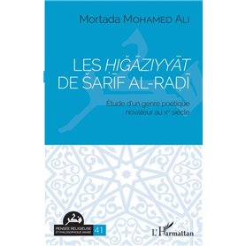 Les Higaziyyat de Sarif al-Radi