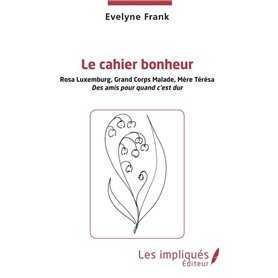 Le cahier bonheur