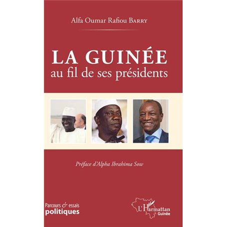 La Guinée au fil de ses présidents