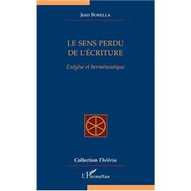 Le sens perdu de l'écriture