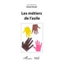 Les métiers de l'asile