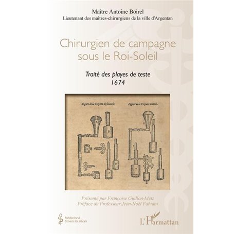 Chirurgien de campagne sous le Roi-Soleil