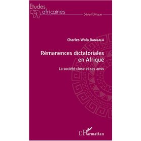 Rémanences dictatoriales en Afrique