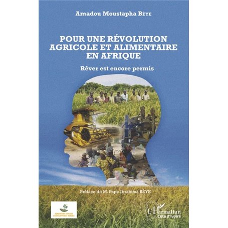 Pour une révolution agricole et alimentaire en Afrique