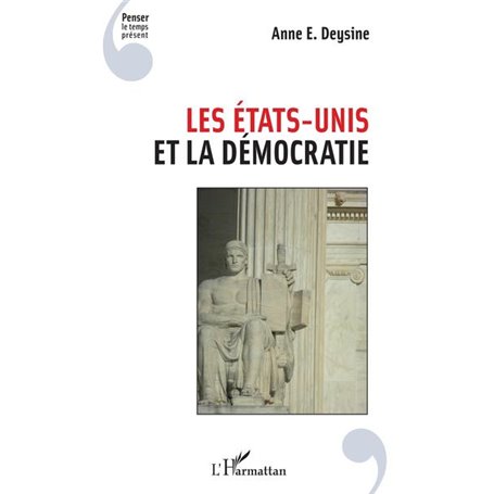 Les Etats-Unis et la démocratie