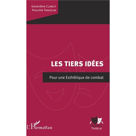 Les Tiers idées