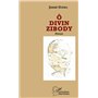 Ô divin Zibody