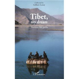 Tibet, my dream