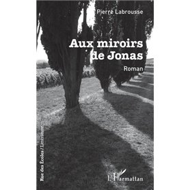 Aux mirroirs de Jonas