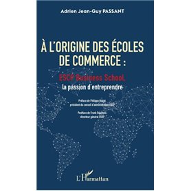 A l'origine des écoles de commerce