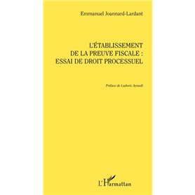 L'établissement de la preuve fiscale