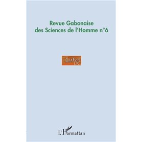 Revue Gabonaise des Sciences de l'Homme n°6