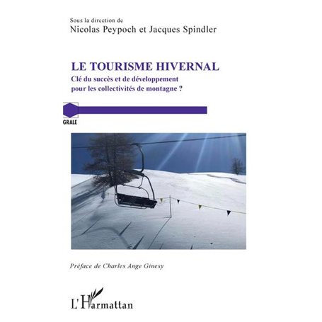 Le Tourisme hivernal