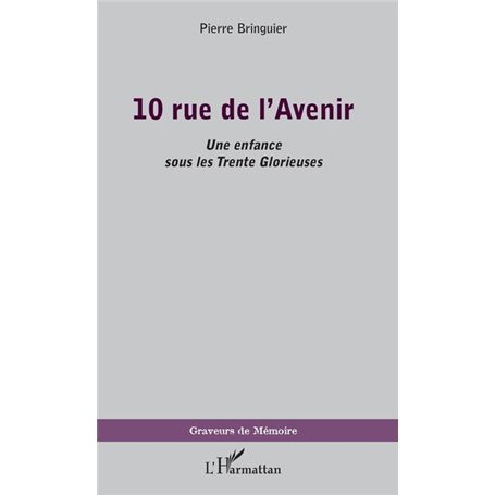 10 rue de l'Avenir