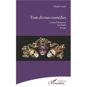 Trois divines comédies