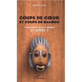 Coups de cœur et coups de bambou