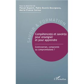 Compétence(s) et savoir(s) pour enseigner et pour apprendre