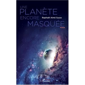 Une planète encore masquée