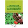 Contribution socio-économique de l'agro-business au développement