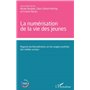 La numérisation de la vie des jeunes