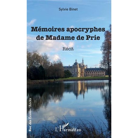 Mémoires apocryphes de Madame de Prie