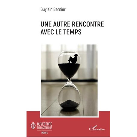 Une autre rencontre avec le temps