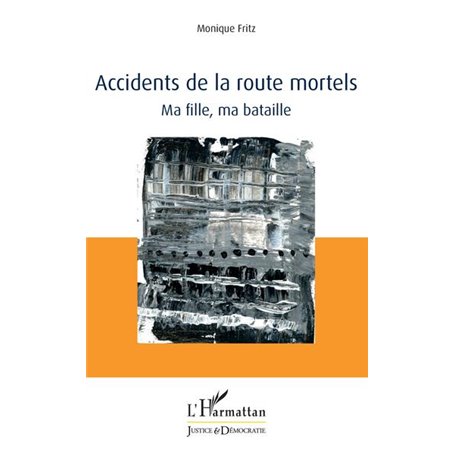 Accidents de la route mortels