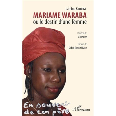 Mariame Waraba ou le destin d'une femme