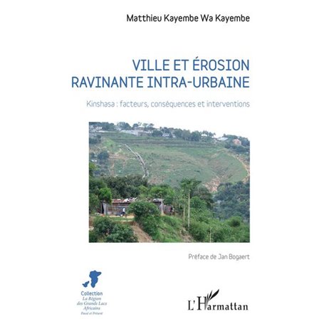 Ville et érosion ravinante intra-urbaine