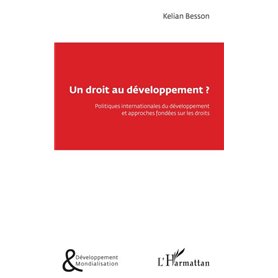 Un droit au développement ?