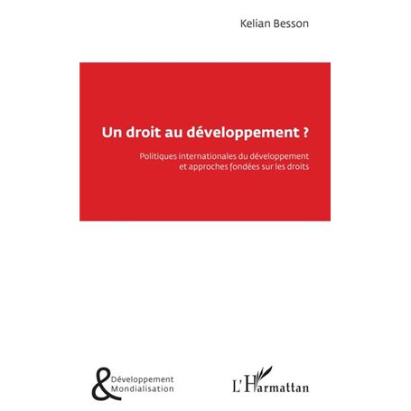 Un droit au développement ?