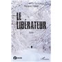 Le libérateur