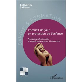 L'accueil de jour en protection de l'enfance