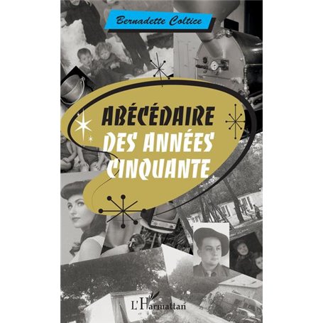 Abécédaire des années cinquante