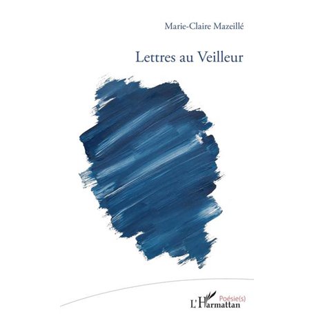 Lettres au Veilleur